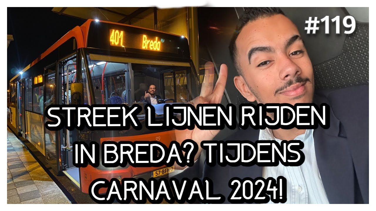 STREEKLIJNEN RIJDEN OP  VESTIGING BREDA TIJDENS CARNAVAL?!! HET LEVEN VAN DE BUSCHAUFFEUR #119