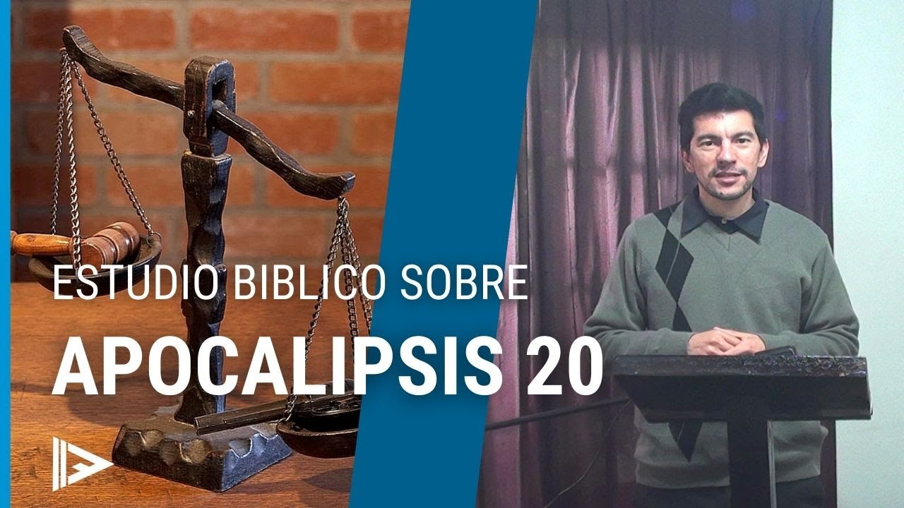 Apocalipsis 20 // El Gran Juicio de Dios