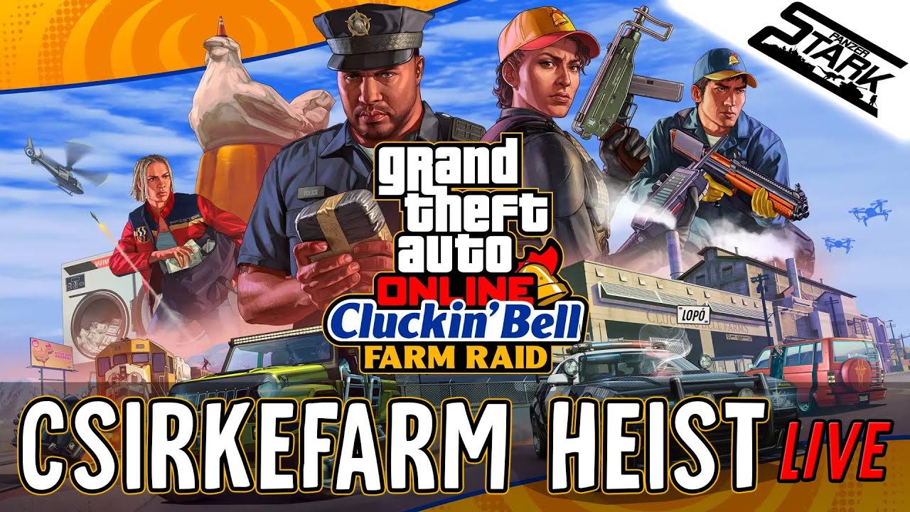 GTA 5 - 157.Rész (Új Csirkefarm Heist! Cluckin' Bell Update) - Stark LIVE