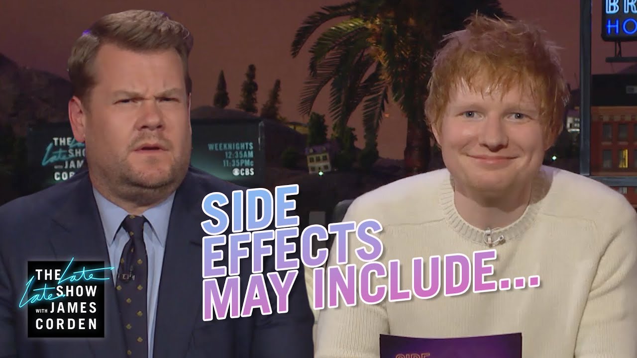 Side Effects May Include w/ Ed Sheeran