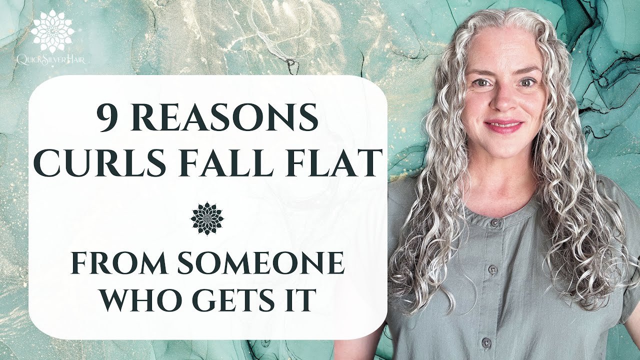 9 Reasons Why Your Curls Fall Flat & REAL Solutions | Joli Campbell | QuickSilverHair