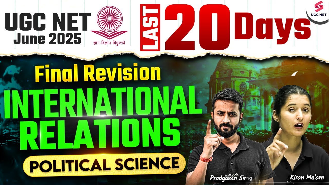UGC NET 2025 | UGC NET Political Science Classes | International Relations MCQs | Pradyumn Sir