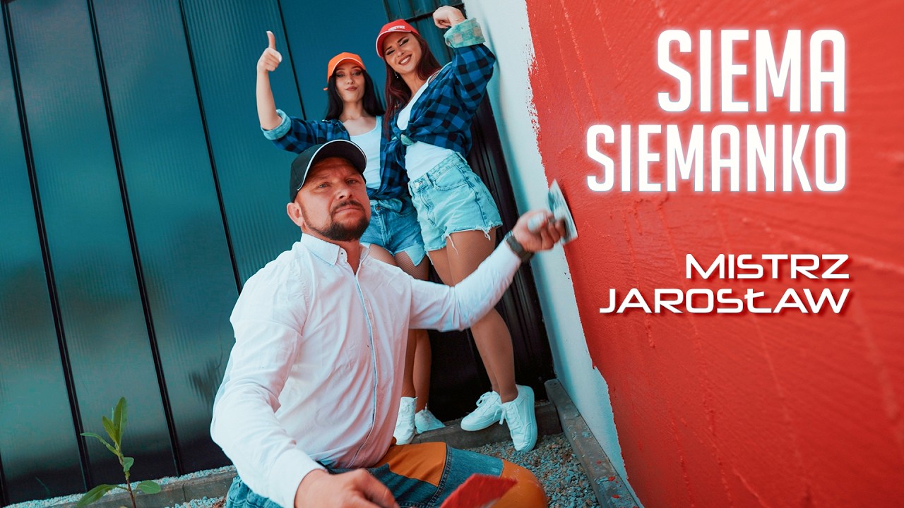 MISTRZ JAROSŁAW - SIEMA SIEMANKO (Official video)