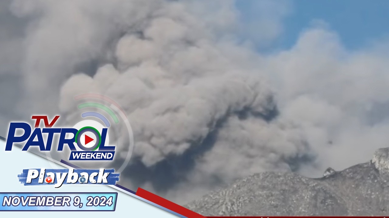 TV Patrol Weekend Playback | November 9, 2024