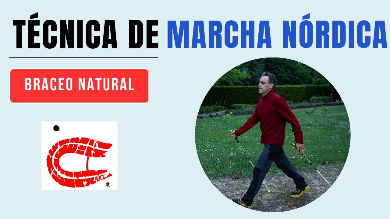 Técnica de marcha nórdica: Braceo natural.