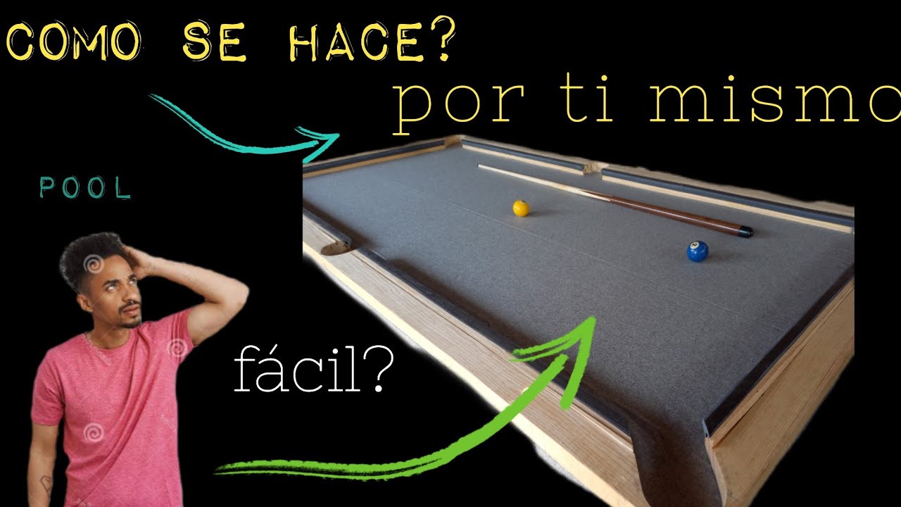 COMO HACER UNA MESA DE BILLAR POOL EN CASA ||1RA PARTE ||TomasVB||