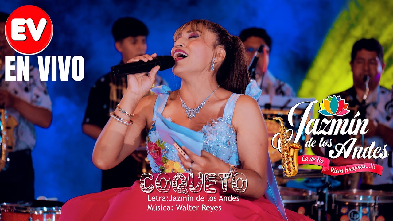 JAZMIN DE LOS ANDES - COQUETO