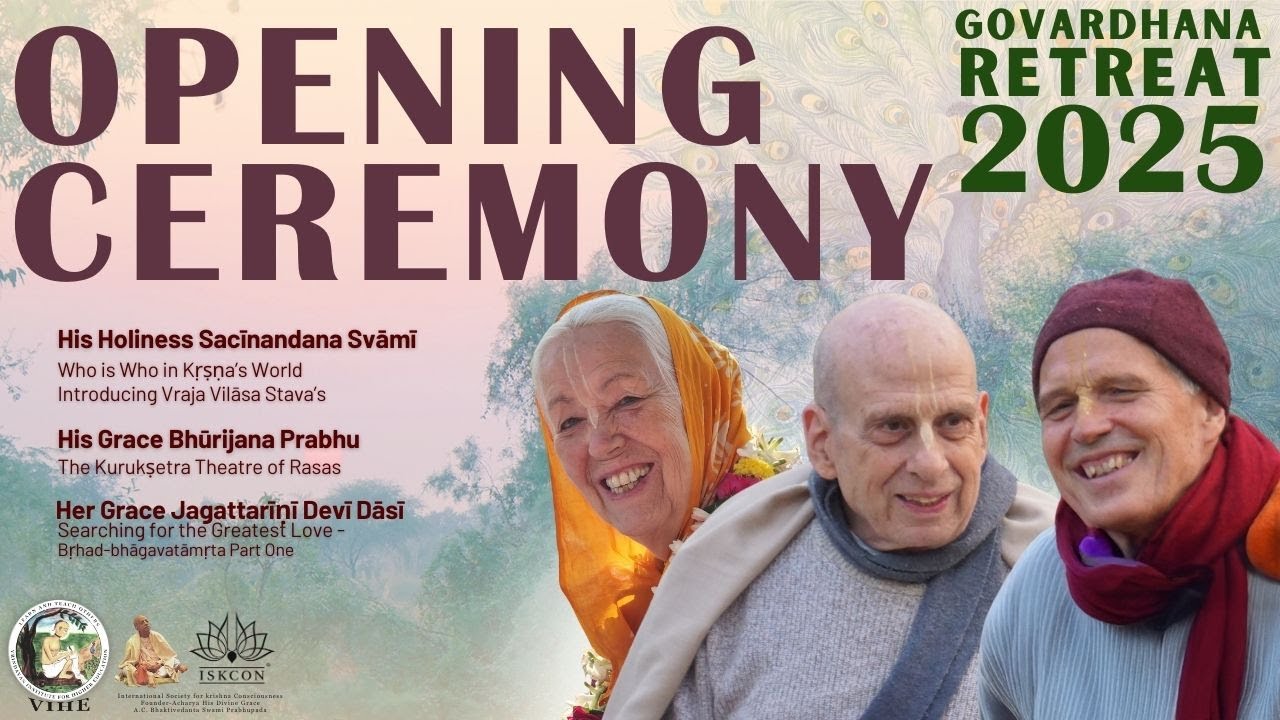 Govardhan Retreat Opening Ceremony