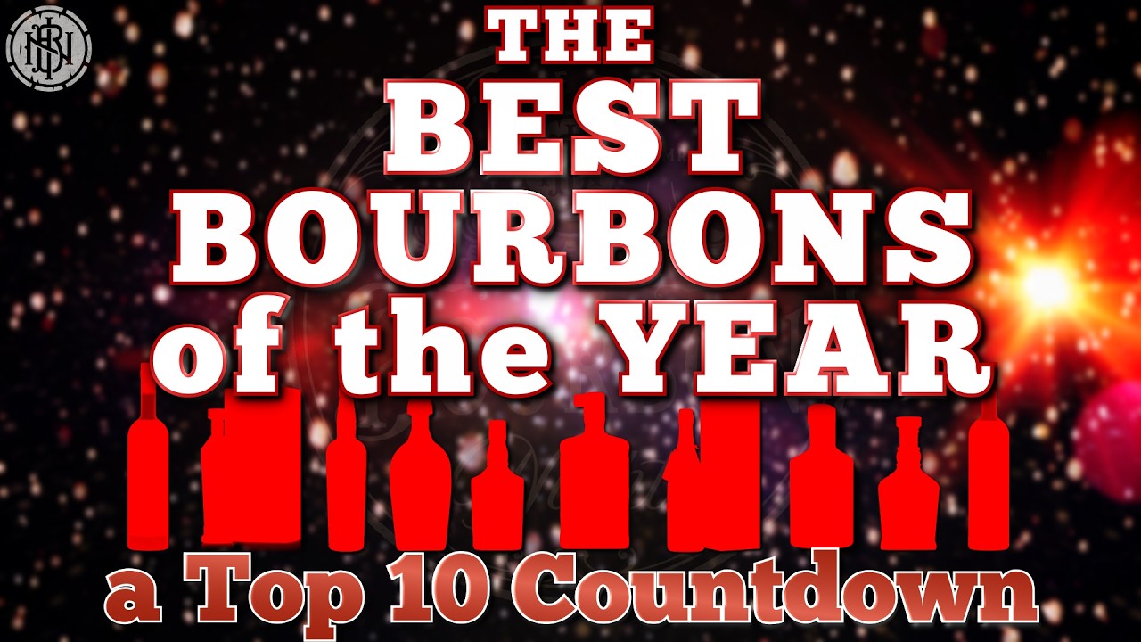 The 10 Best Bourbons of 2025 - Blind Scored & Ranked For Zero Bias! (American Whiskeys Included)
