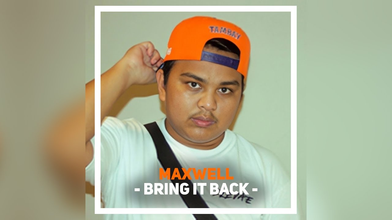 MXWLLPH - Bring it back (Official Lyric Video)