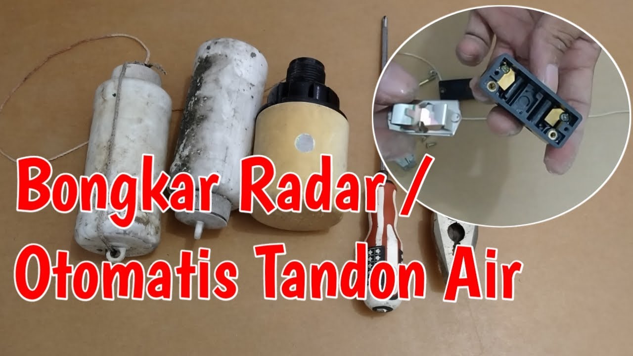 Cara Membongkar Otomatis Tandon Air.