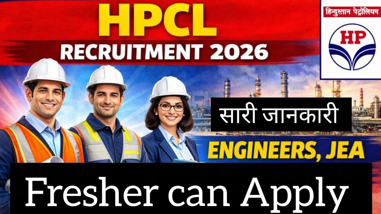 HPCL Officers Recruitment 2026 - Apply Online for 731 Junior Executive, Engineer and More Posts