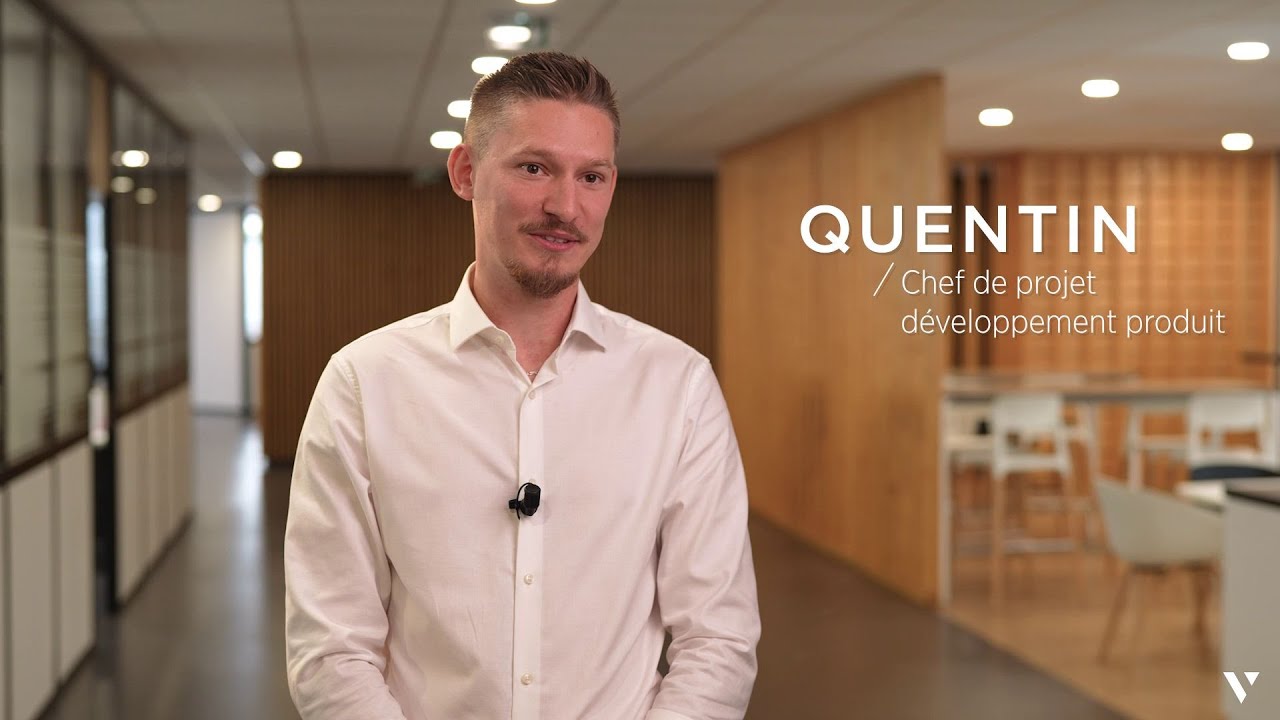 TALENTS AT VERESCENCE | Quentin, Chef de projet d&eacute;veloppement produit