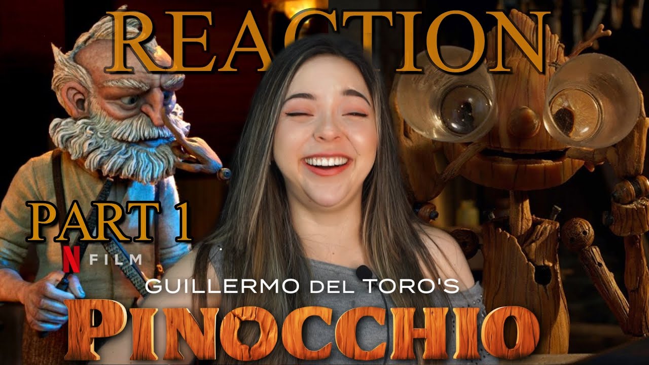 Guillermo Del Toro's *PINOCCHIO* (2022) is a GEM | Movie Reaction PART 1