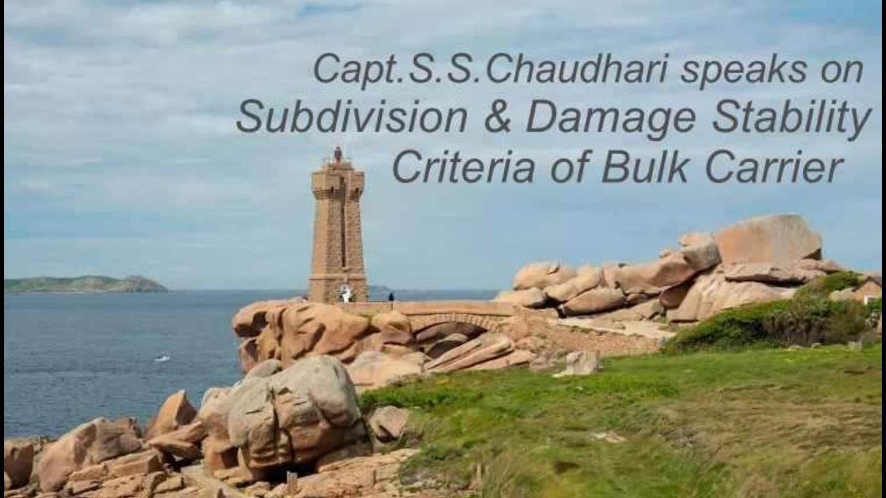 Subdivision & Damage Stability Criteria of Bulk Carrier