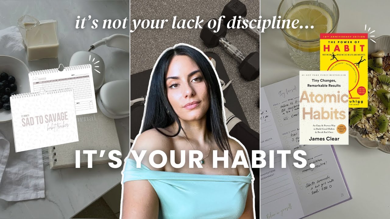 How to Master Your Habits (and Change Your Life)
