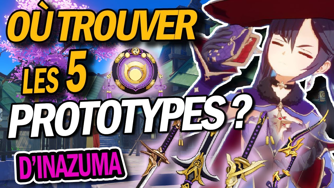 LE GUIDE COMPLET des 5 RECETTES PROTOTYPES d'INAZUMA ! Où et comment les trouver ? Genshin Impact
