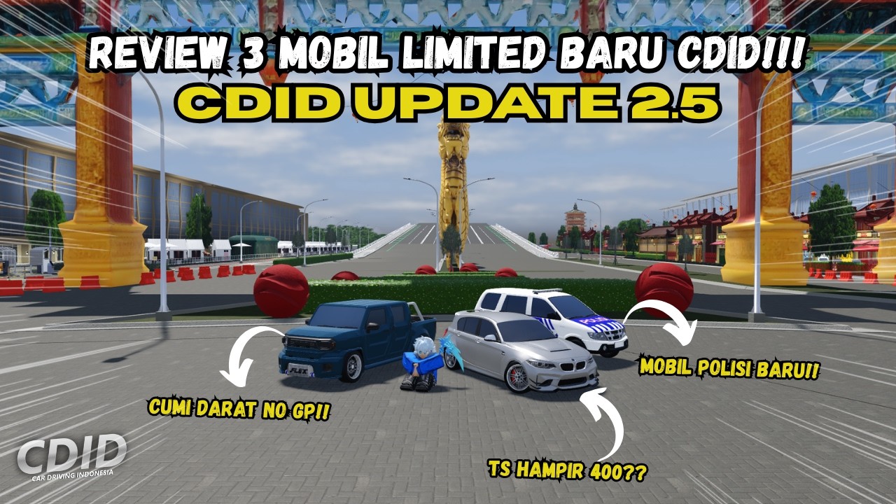 REVIEW 3 MOBIL LIMITED TERBARU CDID‼️KEREN-KEREN MOBILNYA!! - CDID Update 2.5