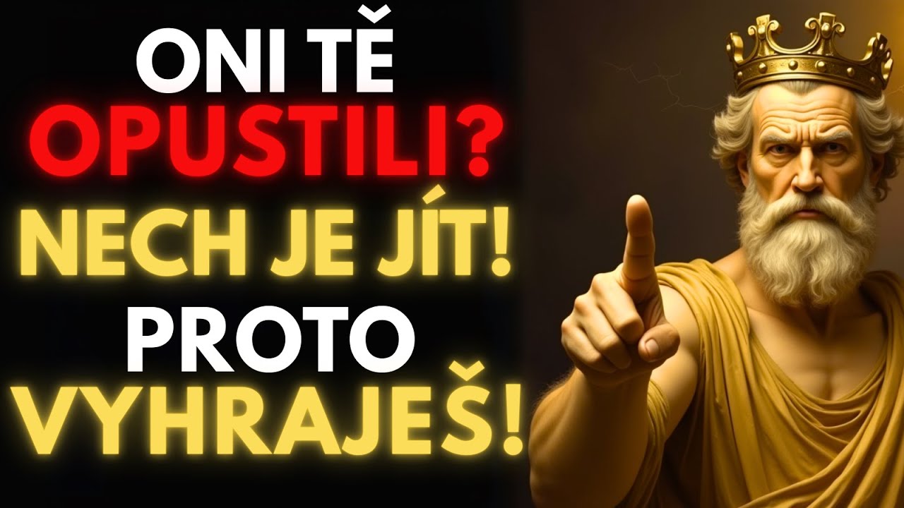 Když Si Vyberou Někoho Jiného, Nech Je Jít… Proč I Tak VYHRAJEŠ | Stoicismus
