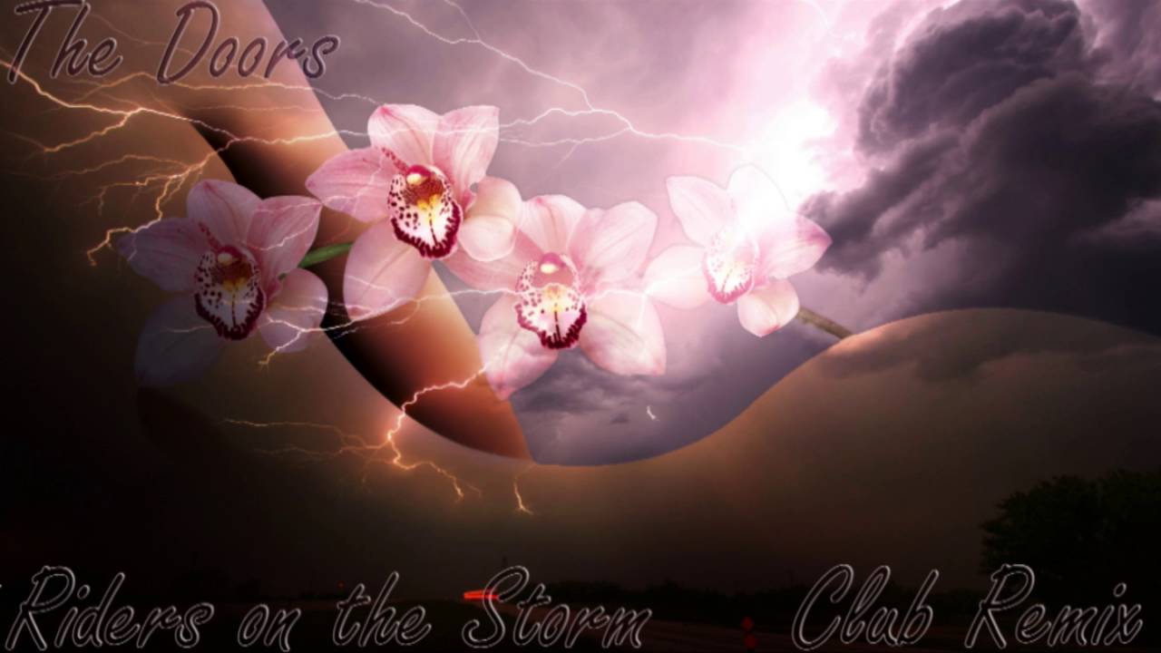 The Doors - Riders on the Storm DJ Ely Remix HQ Audio