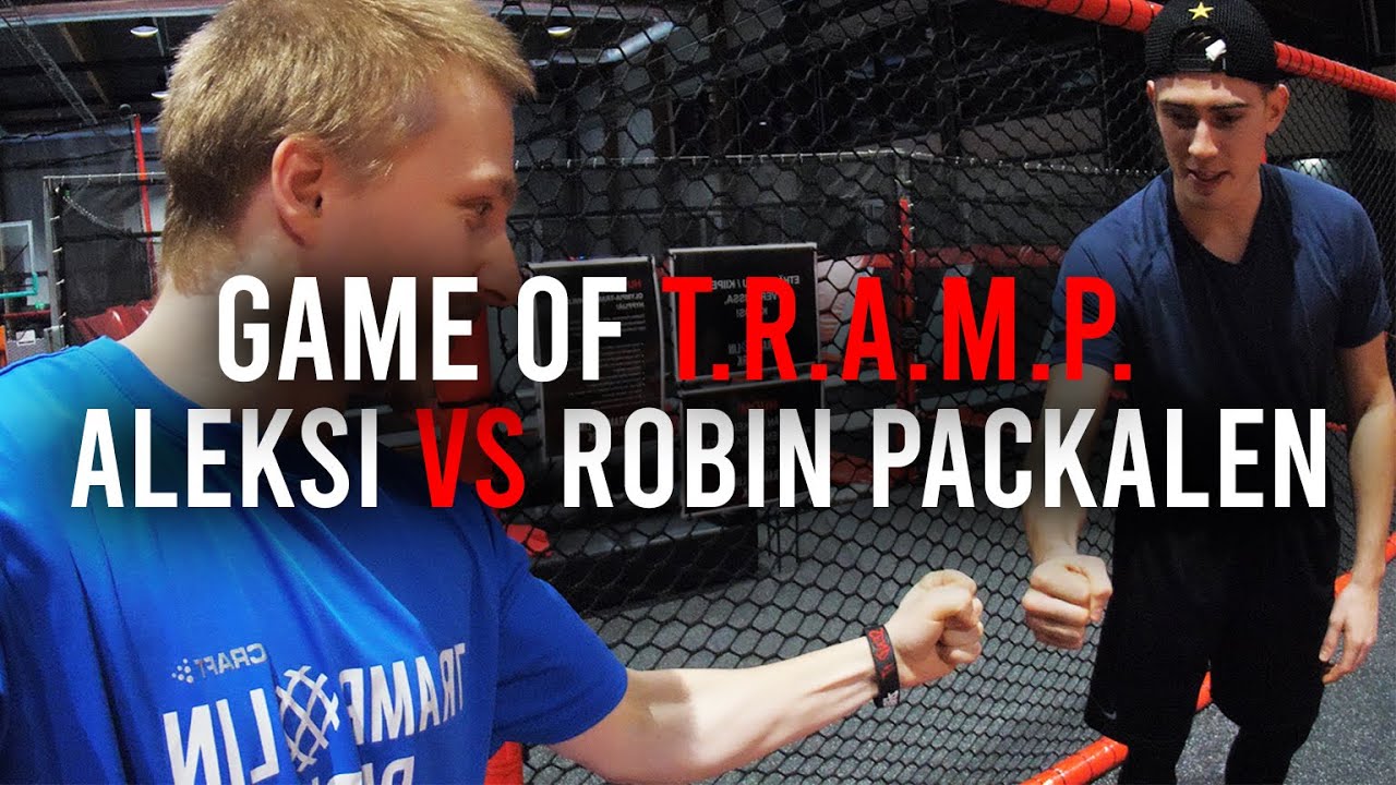 Game of T.R.A.M.P. - Aleksi vs Robin Packalen