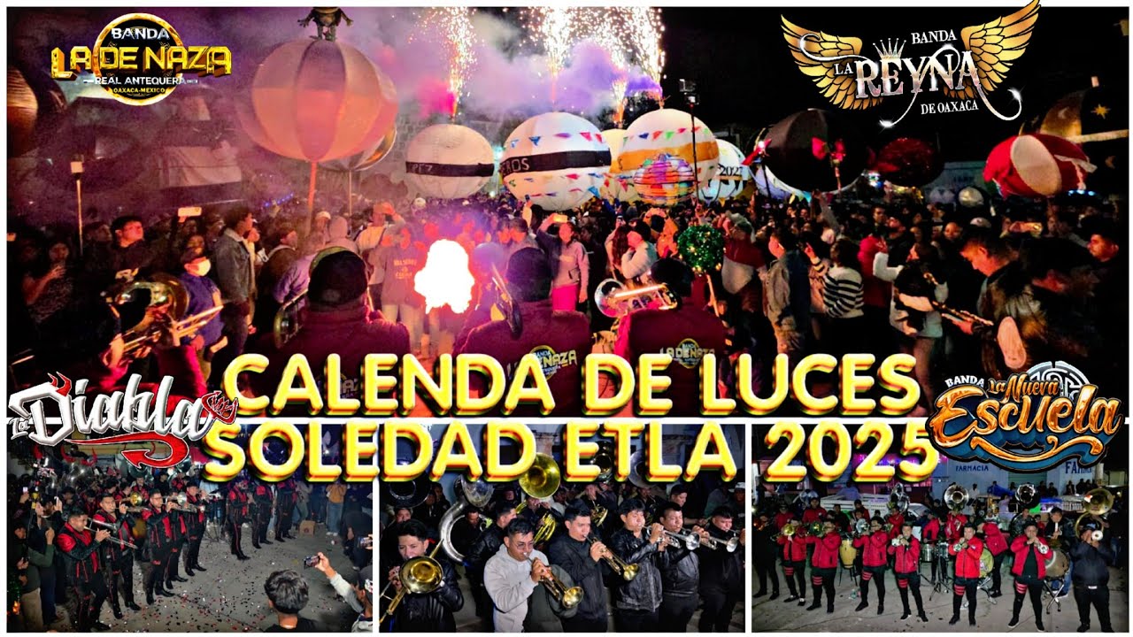 ASI DABA INICIO LA CALENDA DE LUCES 2025 DE SOLEDAD ETLA