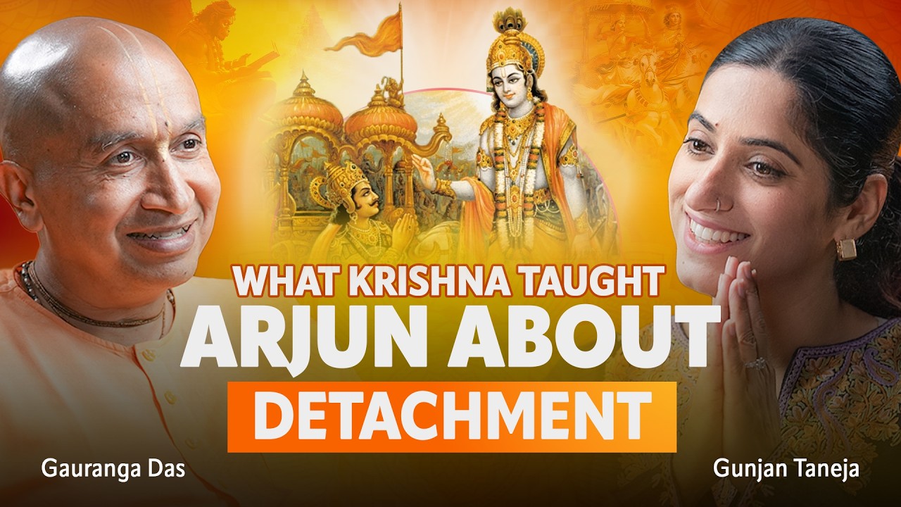 Learn the Art of Detachment from Lord Krishna | Gauranga Das with GunjanShouts