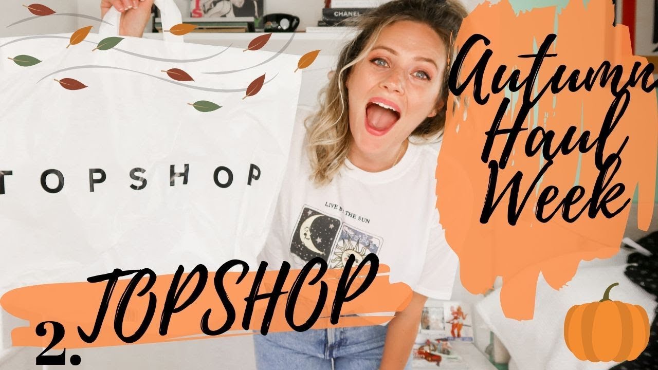 AUTUMN HAUL WEEK 2019 || TOPSHOP || DAY 2 || Jessica Chelsea
