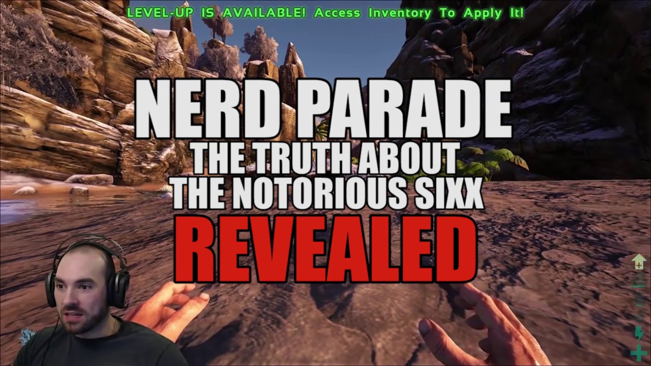 The Notorious Sixx - The Truth Behind Nerd Parade