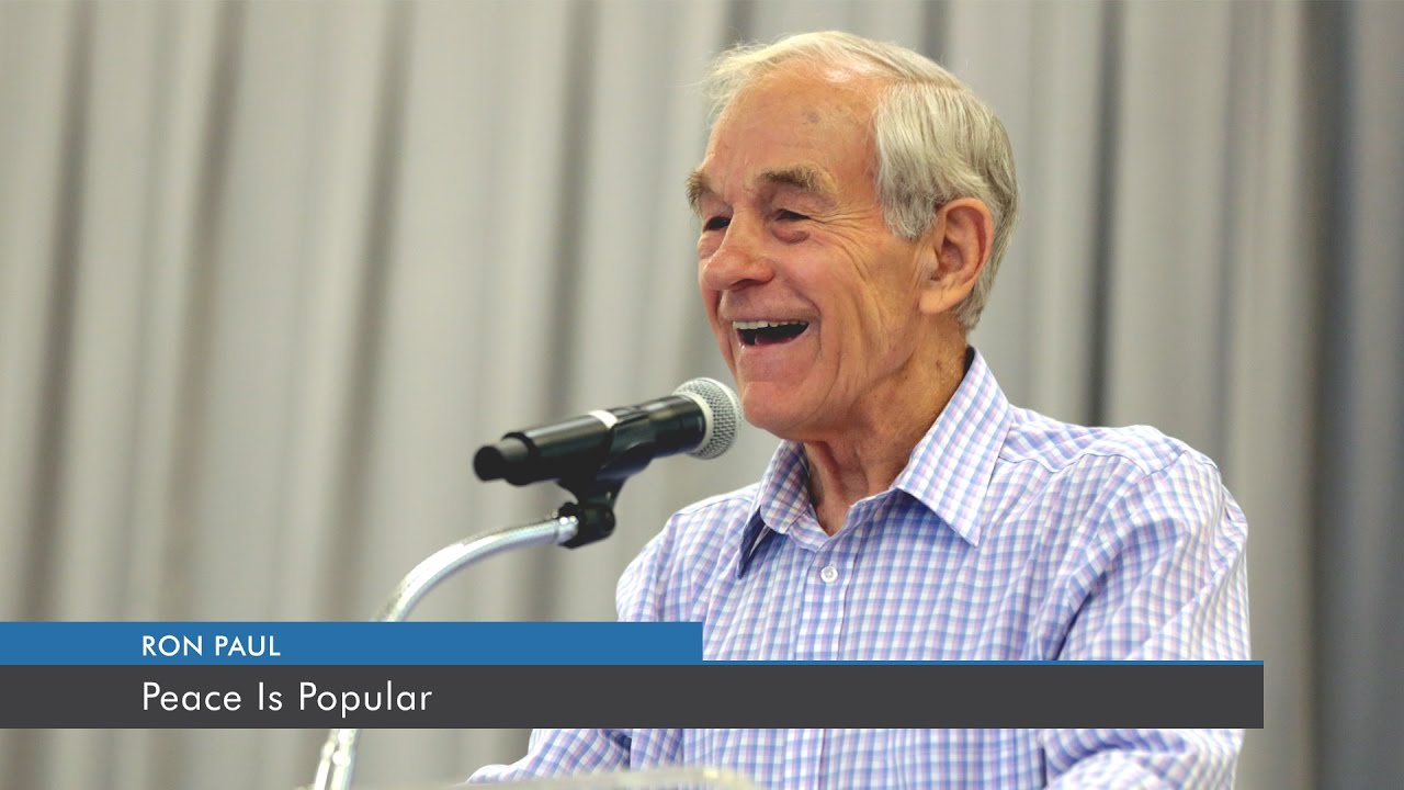 Peace Is Popular | Ron Paul