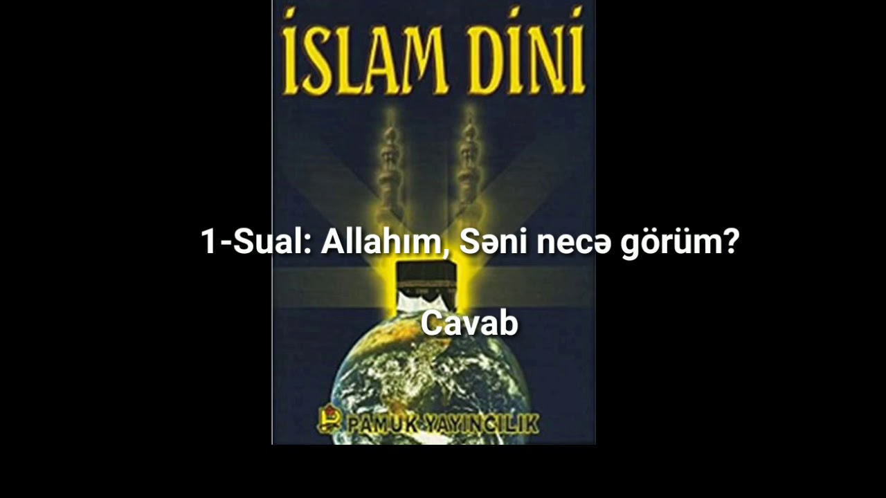 İslam  Dini   8 əsas sual ve 8 cavab
