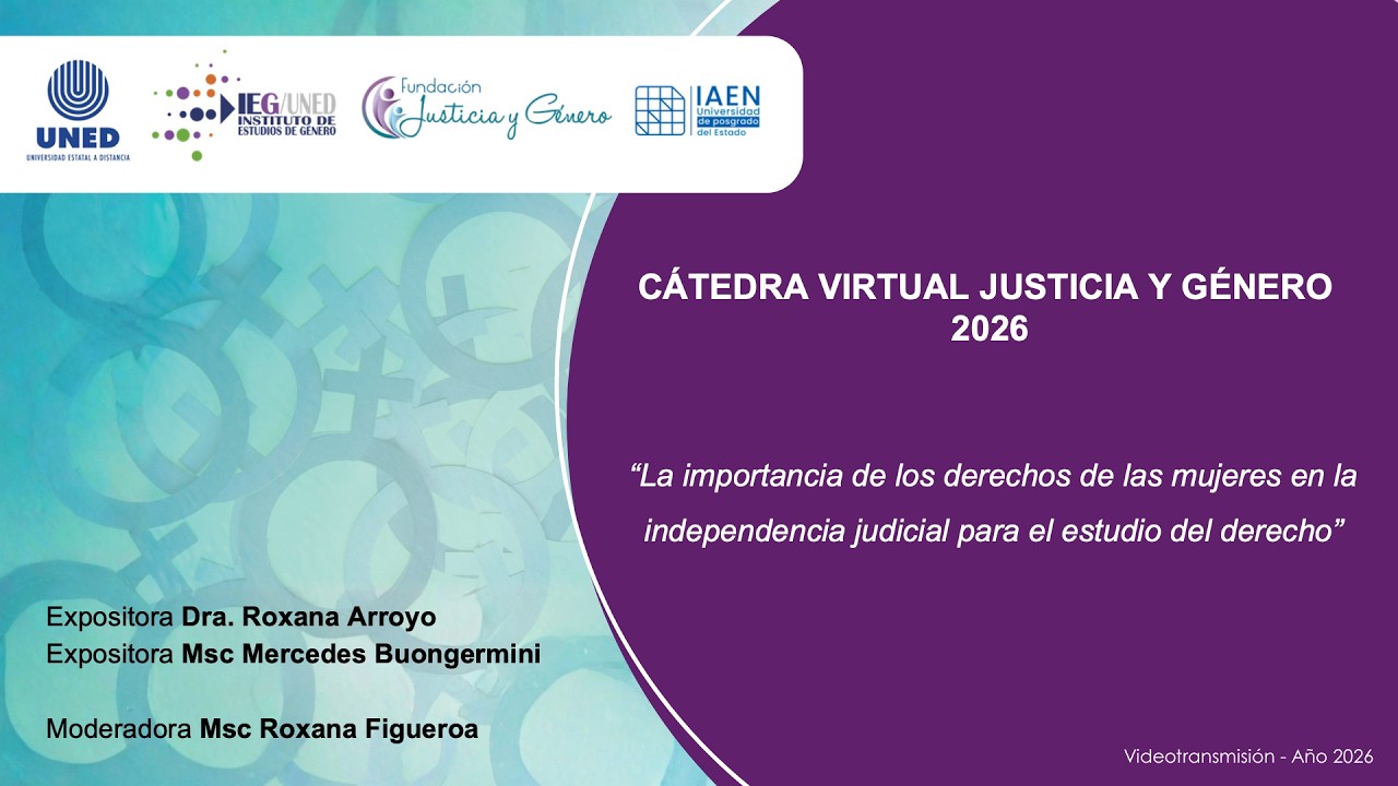 La importancia de los derechos de la mujer en la independencia judicial para el estudio del derecho