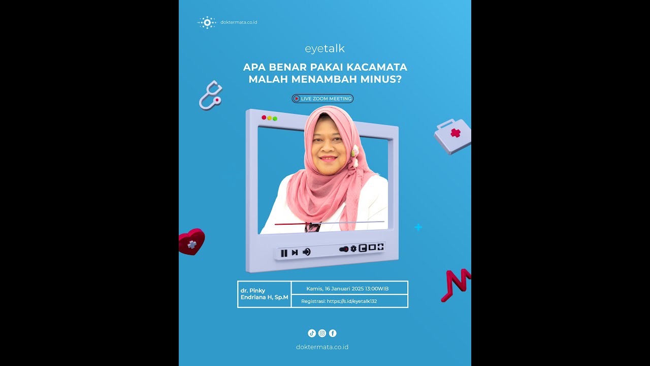 Apa benar pakai kacamata malah menambah minus? - dr. Pinky Endriana H, Sp.M