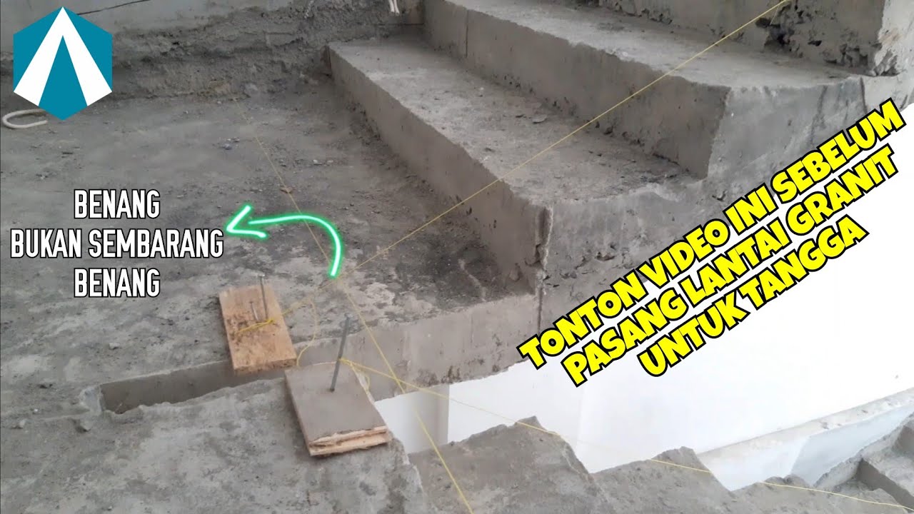 Cara mudah pasang granit tangga || start point granit tangga