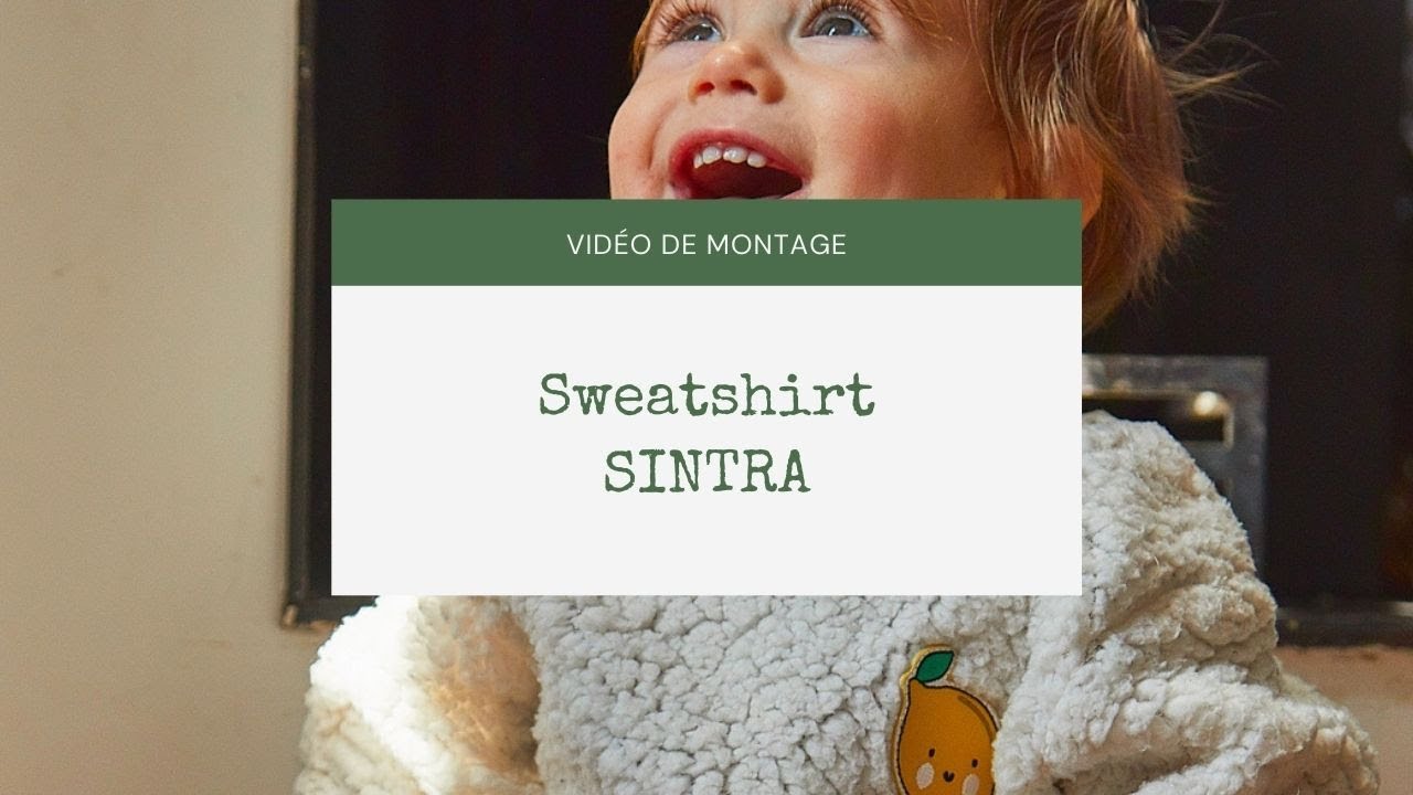 [ TUTORIEL ] Coudre un sweat bébé facile - patron Sintra