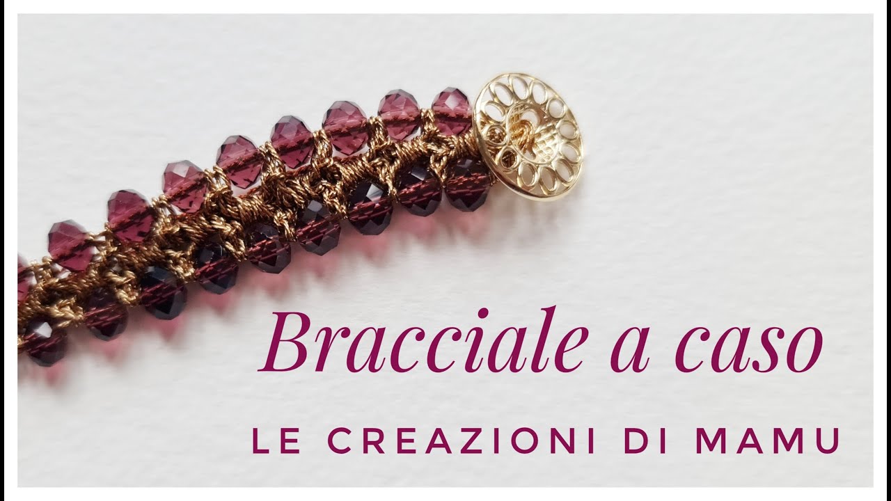 BRACCIALE A CASO