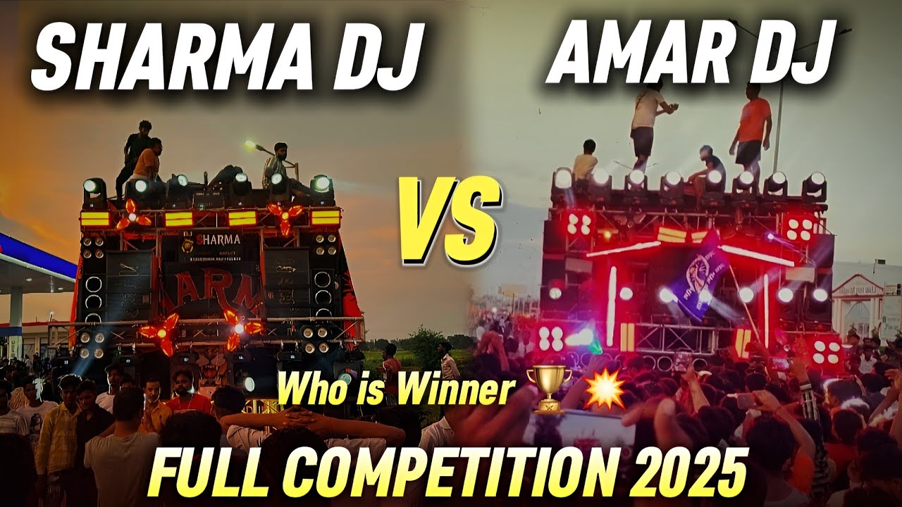 SHARMA DJ BAHAJOI VS NEW AMAR SOUND MEERUT | FULL COMPETITION BUDAUN 2025 | पब्लिक डिमांड पर हुआ 💥