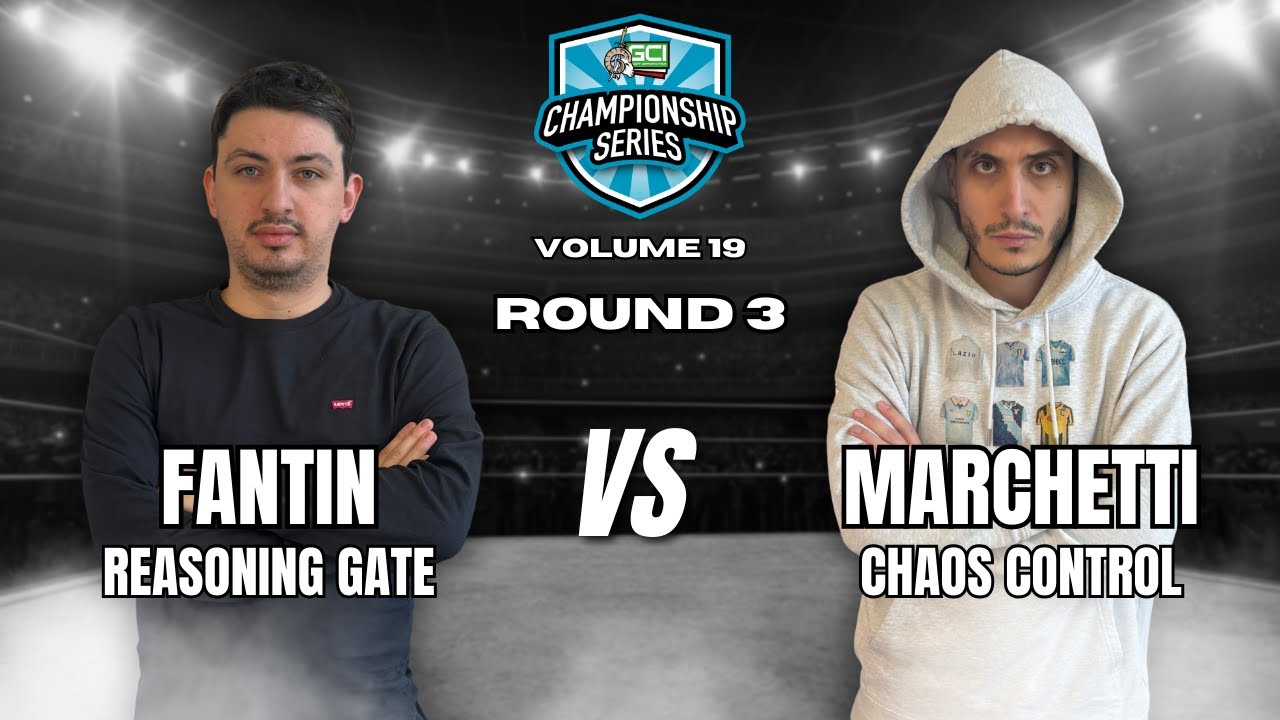 Goat Championship Series Vol.19 - Round 3 Reasoning Gate (Fantin A.) VS Chaos Control (Marchetti L.)