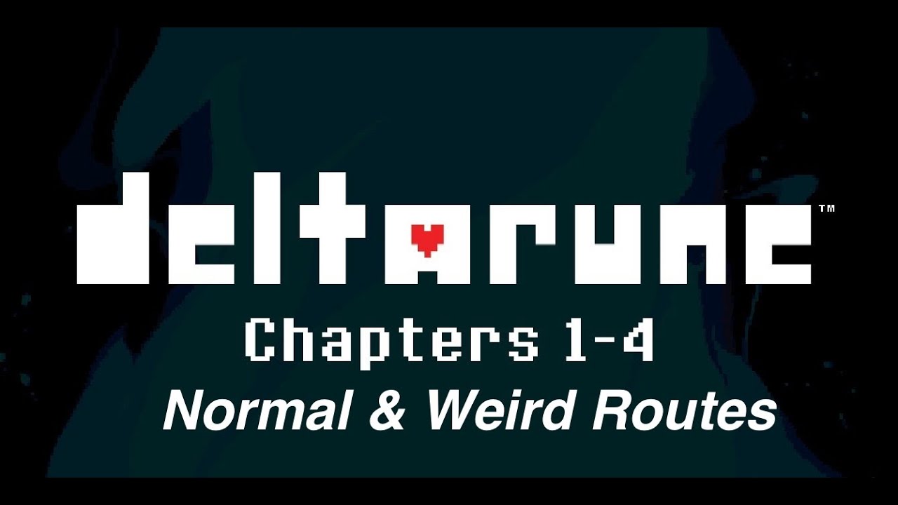 Deltarune: Longplay 100% - Chapters 1-4 (Normal & Weird Routes)