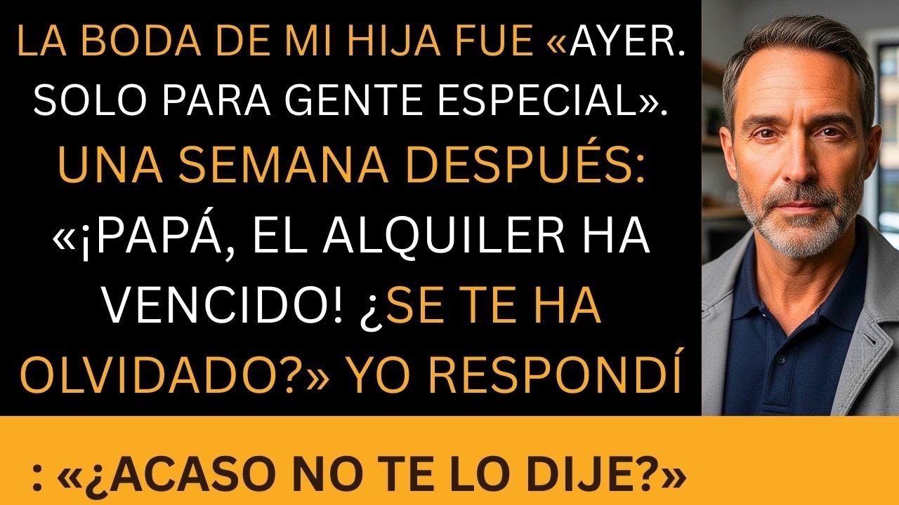 La Boda De Mi Hija Fue Ayer «Solo Para Gente Especial». Una Semana Después...