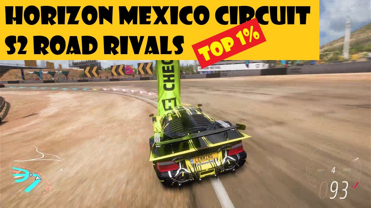 Top 1% Horizon Mexico Circuit - With Tune - S2998 Rivals - Forza Horizon 5