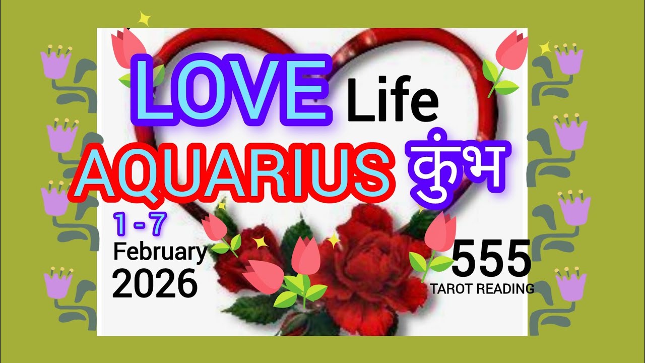 AQUARIUS कुंभ💕LOVE READING I HINDI TAROT I 1 - 7 FEB 2026 I क्या हो रहा है आपके लव पार्टनरशिप में I