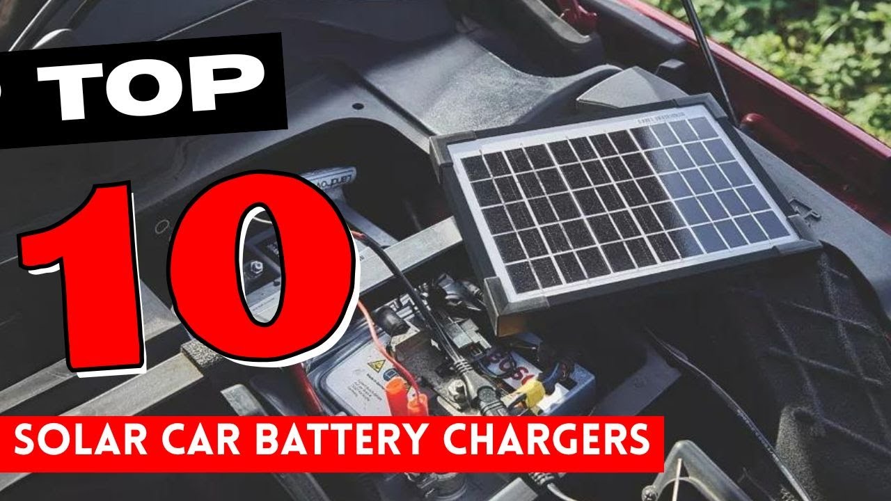 Best Solar Car Battery Charger 2025 [Don't Choose Before Watching This!]