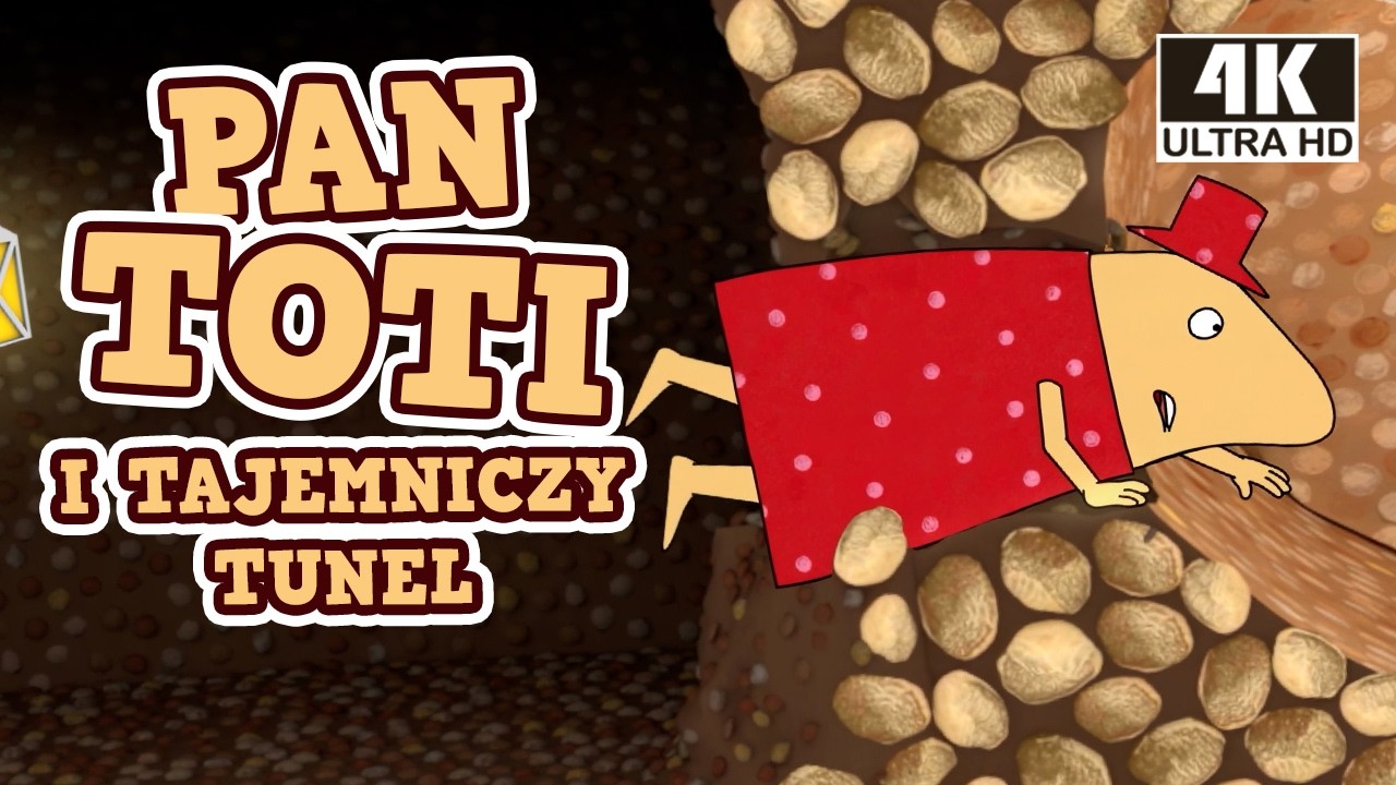 Pan Toti i Tajemniczy Tunel – Bajka edukacyjna dla dzieci po polsku | Nowa wersja 4K