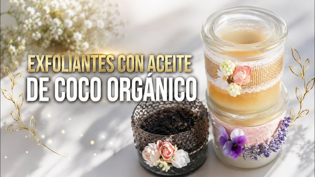 Exfoliantes Con Aceite De Coco Orgánico Extra Virgen