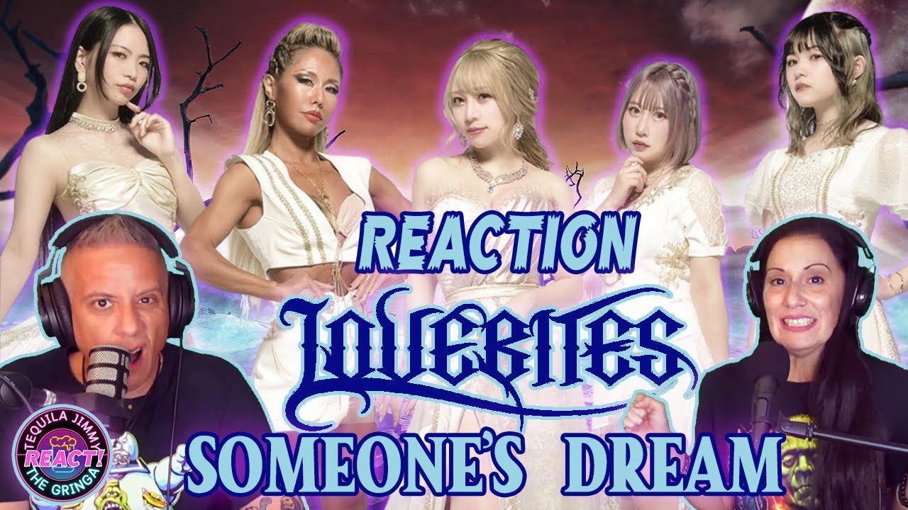 THEY NEVER FALL SHORT!! - LOVEBITES - SOMEONE'S DREAM - REACTION
