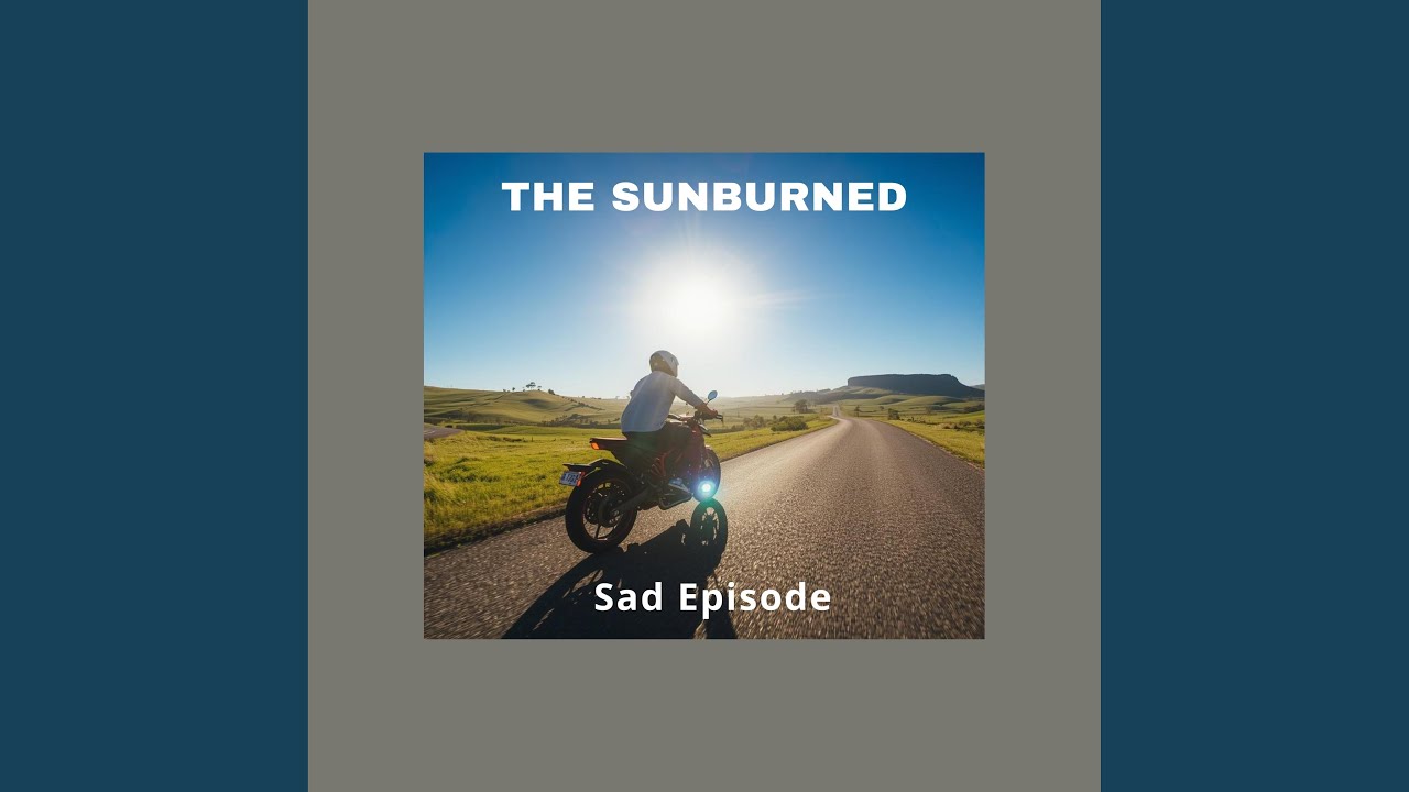 Sad Episode