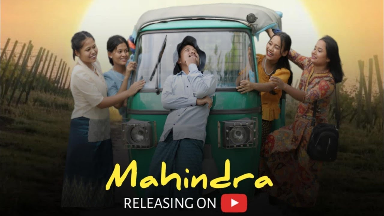 Mahindra / Maung Sai U / Official / Marma music video song.