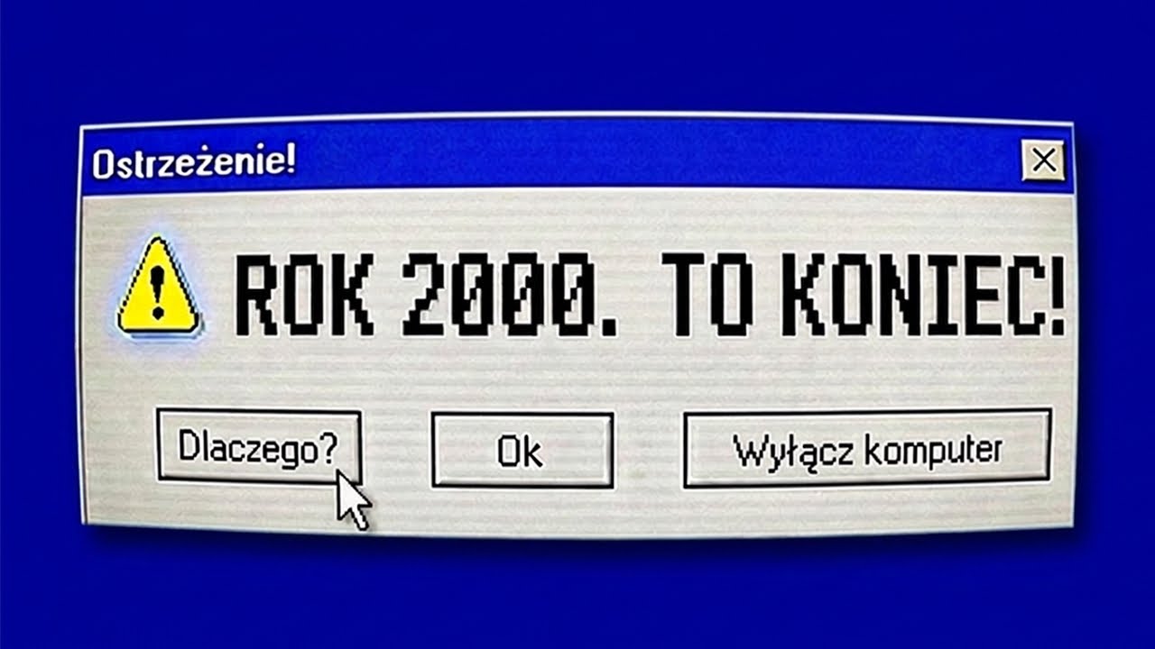 Cała prawda o Y2K: Dlaczego koniec świata się nie wydarzył?