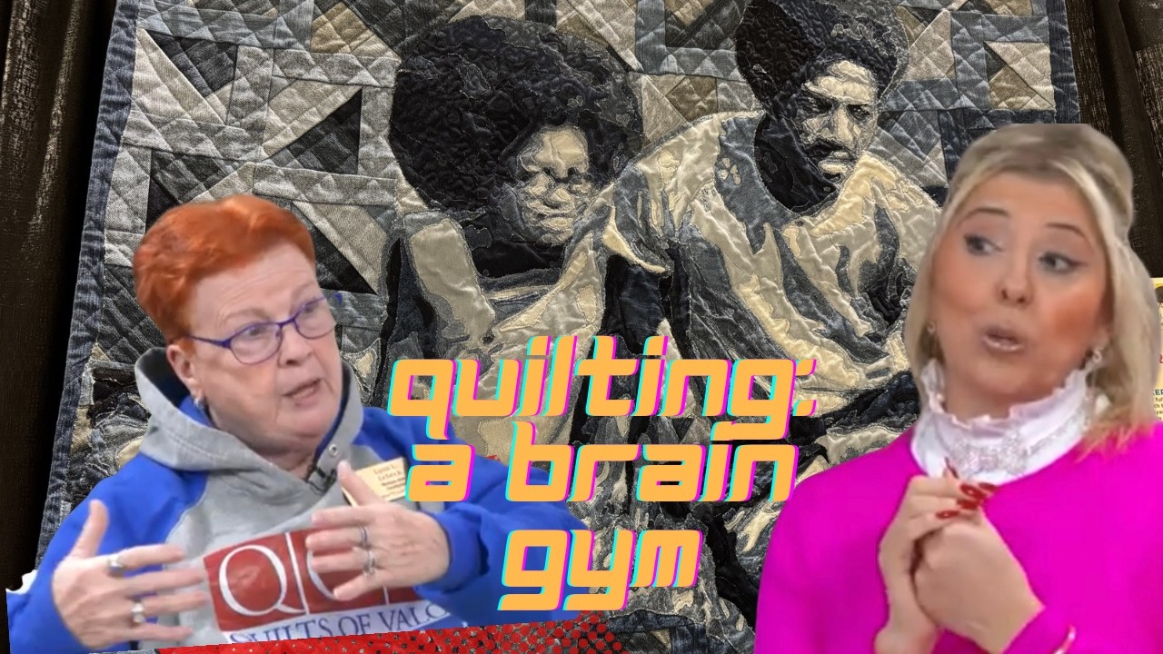 Episode 41: Quilting: Brain Gym